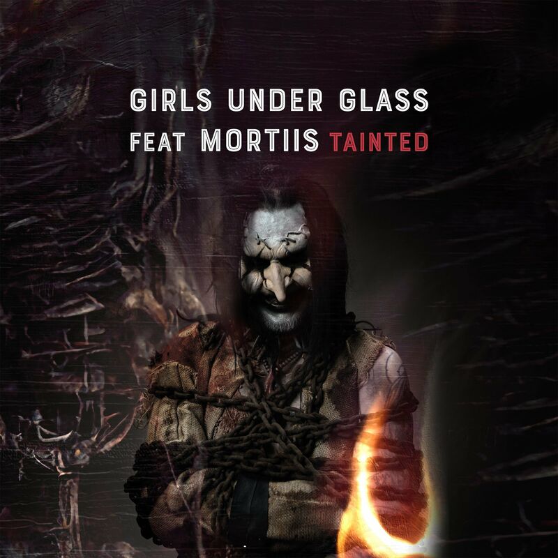 Girls Under Glass - Tainted (feat. Mortiis)
